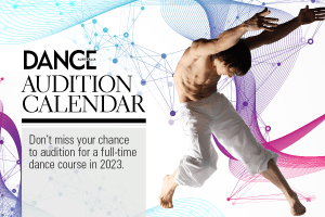 Dance course audition dates NOW ONLINE