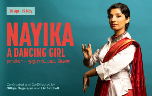 Bharatanatyam Dance Meets Theatre in 'Nayika (A Dancing Girl)'