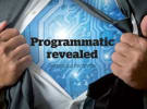 Programmatic revealed, Dan Wieden and L'Oreal