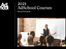 AdSchool's lecturers and courses for 2021