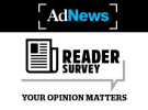 Tell us what you think of AdNews - There’s $8k worth of prizes up for grabs