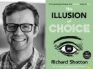 The Illusion of Choice - Behavioural science in marketing with Richard Shotton