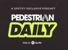 Pedestrian TV launches exclusive Spotify podcast
