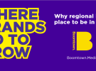 Boomtown campaign urges brands and agencies to invest in regional advertising
