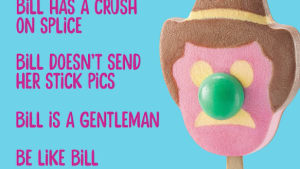Bubble-O-Bill says no to dick pics