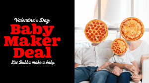 Pizza and procreation become bedfellows in Bubba Pizza’s new Valentine’s Day campaign 
