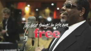 The Best Things In Life Are Free