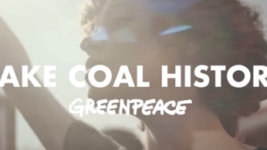 Greenpeace launches Australian TVC to make coal history