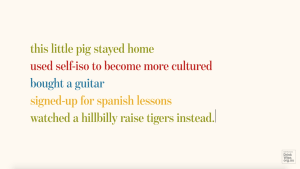 Squealing Pig release a series of curly quarantine tales 
