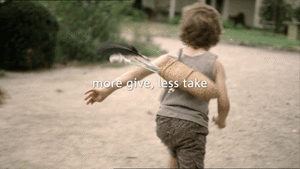 More give, less take