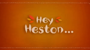 Hey Heston