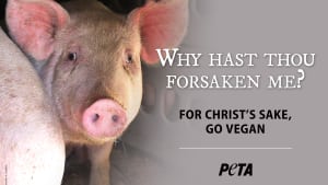 PETA urges Christians to go vegan for Easter 