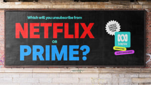 ABC iview asks 'Which streamer will you unsubscribe from?' via Howatson+Co