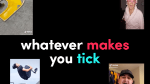 TikTok showcases Australian content with 'Whatever Makes You Tick' campaign
