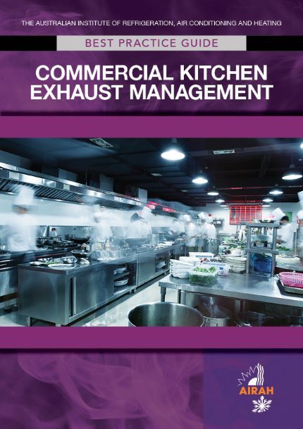 Commercial Kitchen Exhaust Management Best Practice Guide