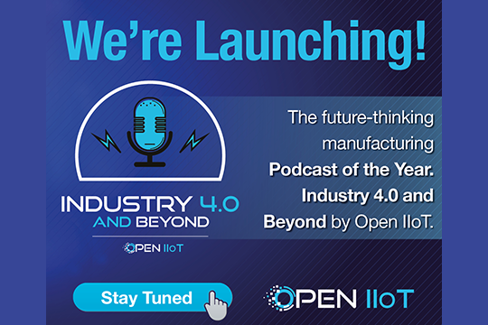 Open IIoT Group will launch its new podcast at the Modern Manufacturing Expo. Image: Open IIoT