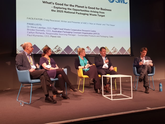 What's good for the planet is good for business: panel at AUSPACK conference (l-r) Paul Klymenko, CEO planet Ark; Caitlyn Richards, Responsible Sourcing Manager, Coles; Brooke Donnelly, CEO APCO; Steve Lapide, CEO Fight Food Waste; with host Craig Ruecassel