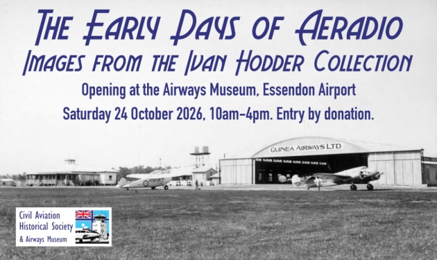 Photographs documenting the birth of Australia&rsquo;s aeronautical radio network will go on display at the Airways Museum at Essendon Airport from Saturday 24 October. (CAHS)