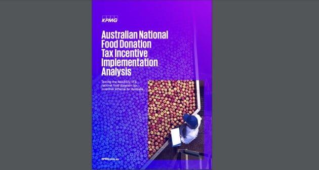 Calls for a National Food Donation Tax Incentive have intensified this week with the release of a report outlining its design and implementation analysis at the National Food Waste Summit in Brisbane. The report was prepared by KPMG Australia with support from Foodbank Australia and Australia's food relief sector, and the Fight Food Waste CRC.