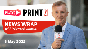 PLAY Print21: Video Bulletin 8 May