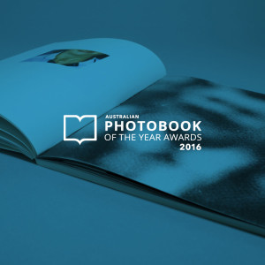 Australian Photobook of the Year Awards 2016 - call for entries