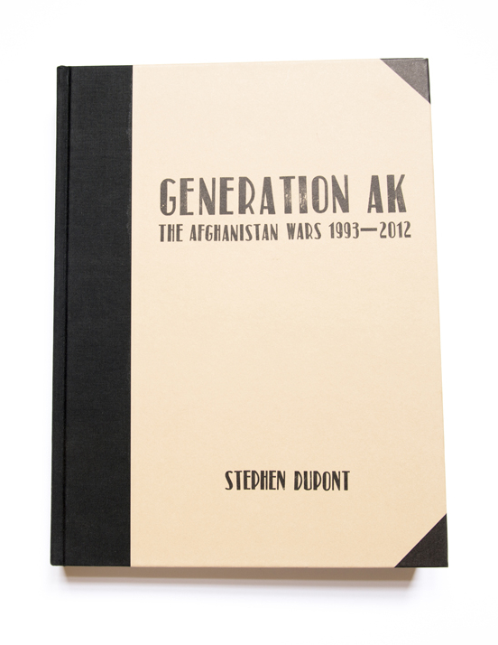 Generation AK. The Afghanistan Wars 1993&ndash;2012 by Stephen Dupont