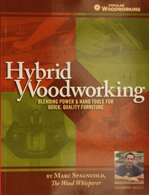 Hybrid Woodworking