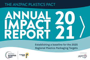 ANZPAC Plastics Pact releases impact report