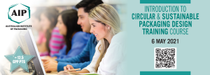AIP&rsquo;s circular packaging design course now open