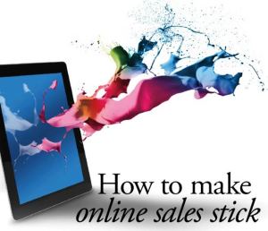 Etail 101 | How to make Online Sales Stick