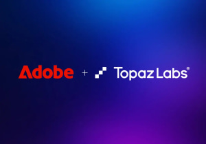 Adobe Snaps up Topaz Labs in AI imaging deal