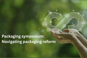 Packaging reform: Is your business prepared?