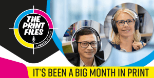 The Print Files Ep 67: A Big Month In Print (September)