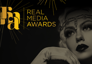 THE REAL MEDIA AWARDS EXTENDS DEADLINES