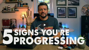 Video: 5 signs you're progressing in photography