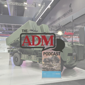 ADM Podcast 80: Land Forces 2024: Kongsberg missiles update & BlackBerry for secure comms